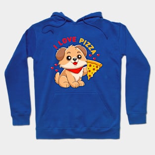 I love pizza dog Hoodie